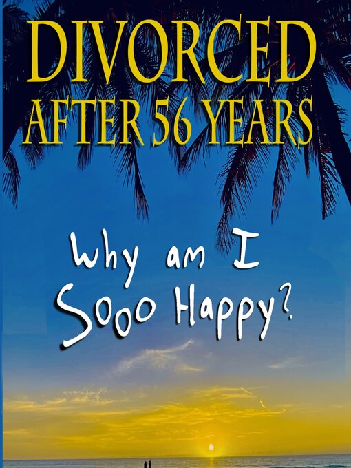 Cover image for Divorced After 56 Years